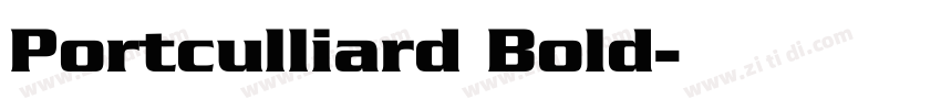 Portculliard Bold字体转换